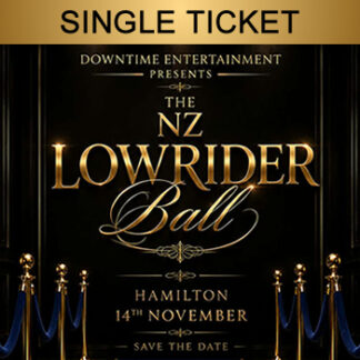 NZ LOWRIDER BALL - SINGLE TICKET
